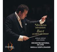 Amihai Grosz; Jian Wang; Nikolaj Szeps-Znaider; Orchestre National de Lyon - Strauss: Don Quixote - Ibert: Le Chevalier errant