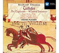 Richard Strauss: Taillefer - Die Tageszeiten - Wandrers Sturmlied