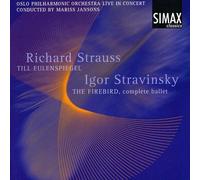 Richard Strauss: Till Eulenspiegel; Stravinsky: The Firebird