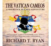 Richard T Ryan The Vatican Cameos: A Sherlock Holmes Adventure Hardcover Book Richard T Ryan Multicolor