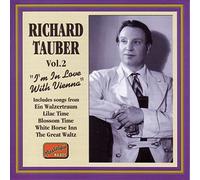 Richard Tauber - I'm In Love With Vienna (Vol.2) - CD