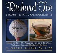 Richard Tee - Strokin' / Natural Ingredients
