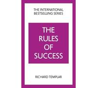 Richard Templar The Rules of Success (Paperback)