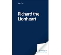Richard the Lionheart: King and Knight