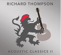 Richard Thompson - Acoustic Classics II