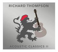 Richard Thompson - Acoustic Classics II