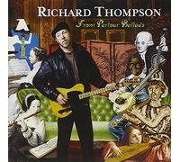Richard Thompson - Front Parlour Ballads