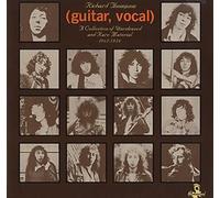 Richard Thompson (Guitar, Vocal)