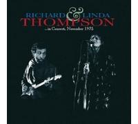 RICHARD THOMPSON & LINDA "IN CONCERT NOVEMBER 1975" CD
