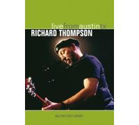 Richard Thompson: Live from Austin, TX