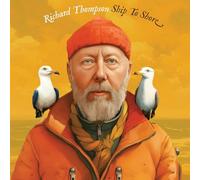 Richard Thompson - Ship To Shore [VINYL]