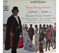 Richard Tucker (2) - Vienna, My City Of Dreams