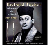 Richard Tucker - Welcoming the Sabbath [New CD]
