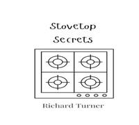 Richard Turner Stovetop Secrets Book - Paperback Richard Turner Multicolor