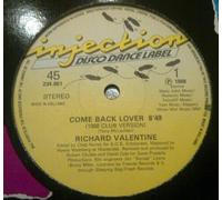 Richard Valentine - COME BACK LOVER