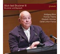 Richard Wagner Böck Liest Bruckner III: Bruckner Und Bayreuth (CD) (US IMPORT)