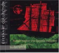 Richard Wagner - Der Fliegende Hollander (Konwitschny, Staatskapelle Berlin)