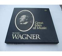 Richard Wagner: Great Men of Music (Time Life)