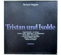 Richard Wagner - Helga Dernesch · Jon Vickers · Christa Ludwig · Walter Berry · Karl Ridderbusch · Bernd Weikl , Peter Schreier , Chor der Deutschen Oper Berlin , Berliner Philharmoniker · Herbert von Karajan - Tristan Und Isolde - Eterna - 827 004-008