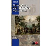 Richard Wagner Kurt Pahlen Der fliegende Hollander WWV 63 (Paperback)