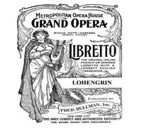 Richard Wagner Lohengrin: Libretto, German & English Text Paperback Book Richard Wagner Multicolor