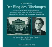 Soloists, Chor und Orchester der Bayreuther Festspiele, Joseph Keilberth - Ring des Nibelungen (1953)