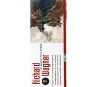 Richard Wagner - Richard Wagner - The Complete Operas