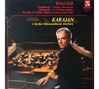 Richard Wagner - Tannhäuser (Ouverture & Bacchanale) - Lohengrin (Prélude De L'Acte 1) - Tristan Und Isolde (Prélude & Mort D'Isolde) [Vinyl LP]