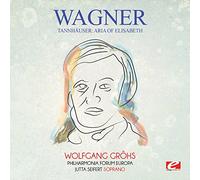 Richard Wagner - Tannhauser: Aria Of Elisabeth