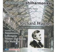 Richard Wagner..Tannhauser,Lohengrin,Tristan und Isolde,Die Walkure..Live Recording..Duisberger Philharmoniker..Jonathan Darlington
