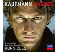 Donald Runnicles Jonas Kaufmann Orchester der Deutschen Oper Berlin - Wagner