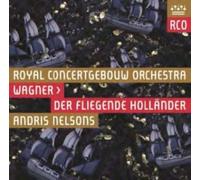 Royal Concertgebouw Orchestra - Wagner: Der fliegende Hollander - CD - Warner Music
