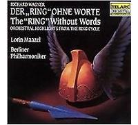 Richard Wagner - Wagner: The "Ring" Without Words (2005)