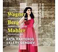 Richard Wagner : Wagner: Wesendonck-Lieder/Berg: Sieben Frühe Lieder/Mahler:...