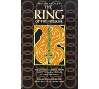 Richard Wagner's the Ring of the Nibelung