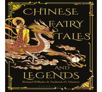 Richard Wilhelm Chinese Fairy Tales & Legends Hardback Book Richard Wilhelm Multicolor
