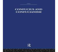 Richard Wilhelm Confucius & Confucianism Book - Paperback Richard Wilhelm Multicolor