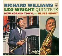Richard Williams & Leo Wright - New Horn In Town + Blues Shout ½ on