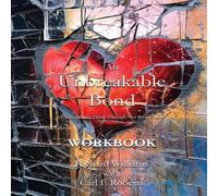 Richard Williams Workbook An Unbreakable Bond Paperback Richard Williams Multicolor