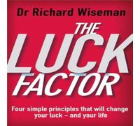 Richard Wiseman The Luck Factor Paperback Book Richard Wiseman Multicolor