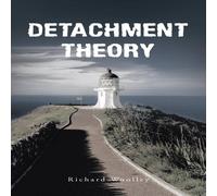 Richard Woolley Detachment Theory Paperback Book Richard Woolley Multicolor