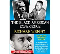 Richard Wright - African Americans Who Left Their Stamp on History