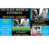 Richard Wright - African Americans Who Left Their Stamp on History