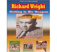 Richard Wright: Writing Is His Weapon