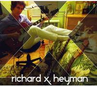 Richard X. Heyman - X