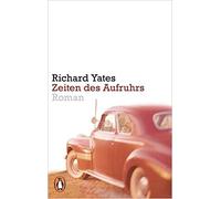 Richard Yates Zeiten des Aufruhrs (Paperback)