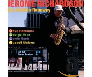 Richardson, Jerome - Jazz Station Runaway