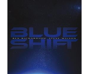RICHARDSON,REX / WILSON,STEVE Blue Shift (CD) (US IMPORT)