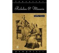 Richelieu and Mazarin (Lancaster Pamphlets)