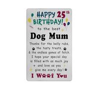 Richesele Dog Mum 25th Birthday Card - Mum 25 Years Old Birthday Card Gift from Dog - Happy 25th Birthday Card from Dog to Mum